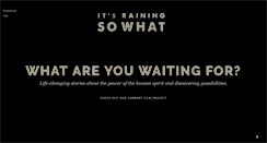 Desktop Screenshot of itsrainingsowhat.com